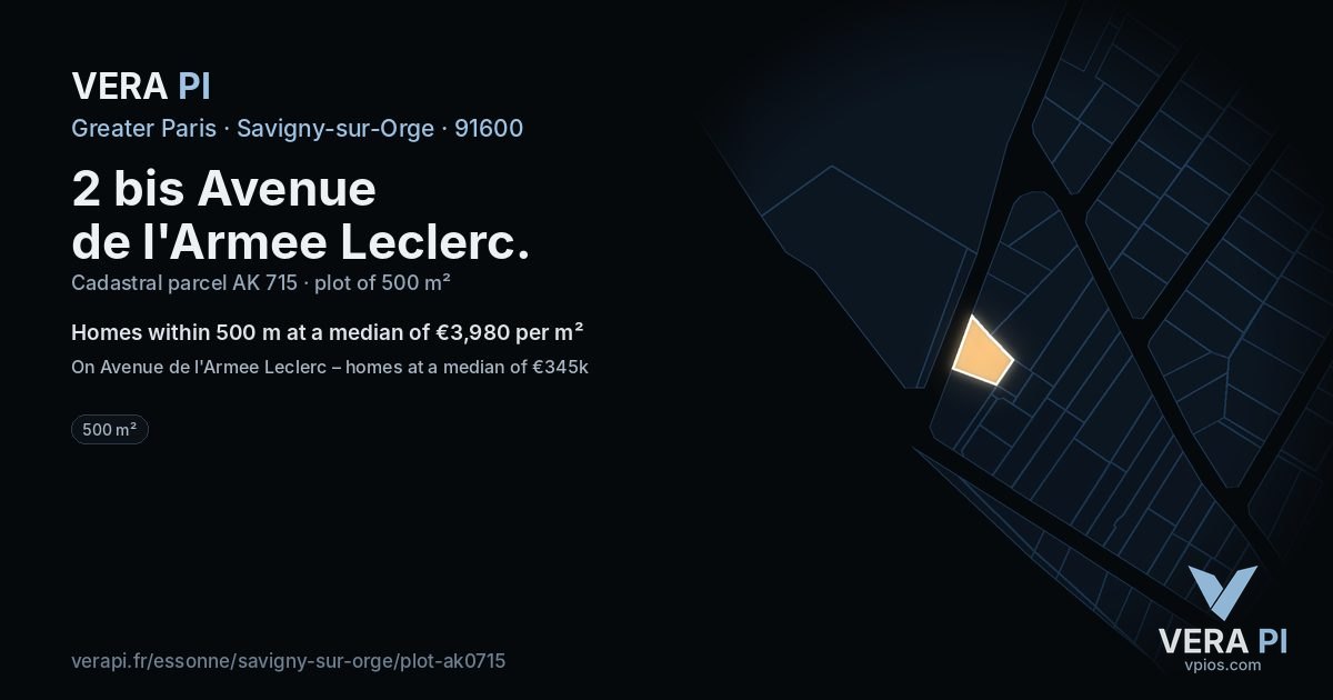 2 bis Avenue de l'Armee Leclerc, Savigny-sur-Orge at night – the plot lit, the parcels around coloured by the prices near them