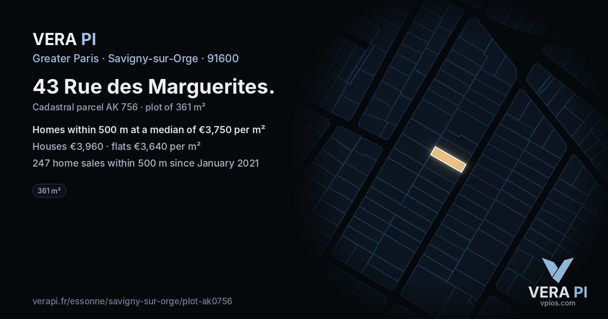 43 Rue des Marguerites, Savigny-sur-Orge at night – the plot lit, the parcels around coloured by the prices near them