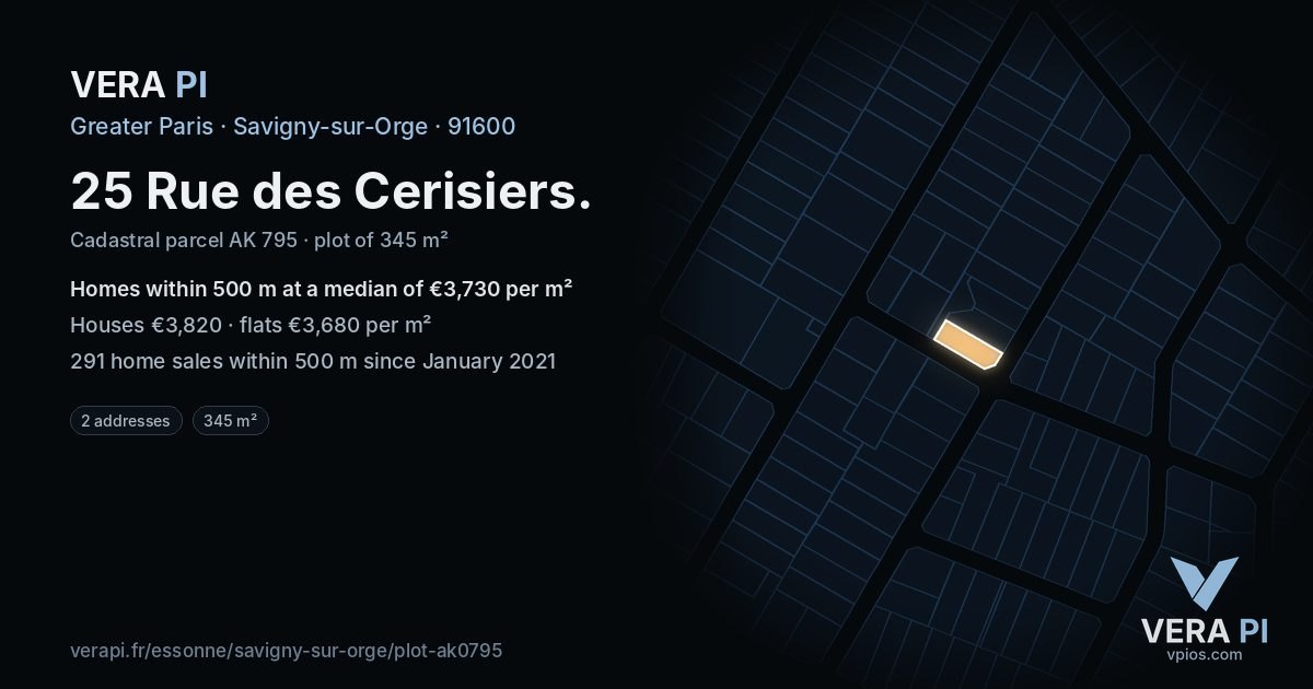 25 Rue des Cerisiers, Savigny-sur-Orge at night – the plot lit, the parcels around coloured by the prices near them