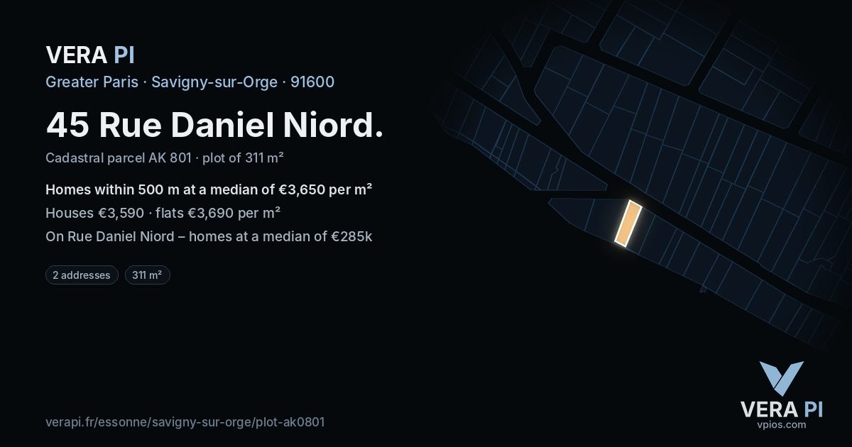 45 Rue Daniel Niord, Savigny-sur-Orge at night – the plot lit, the parcels around coloured by the prices near them