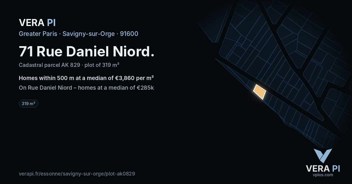 71 Rue Daniel Niord, Savigny-sur-Orge at night – the plot lit, the parcels around coloured by the prices near them