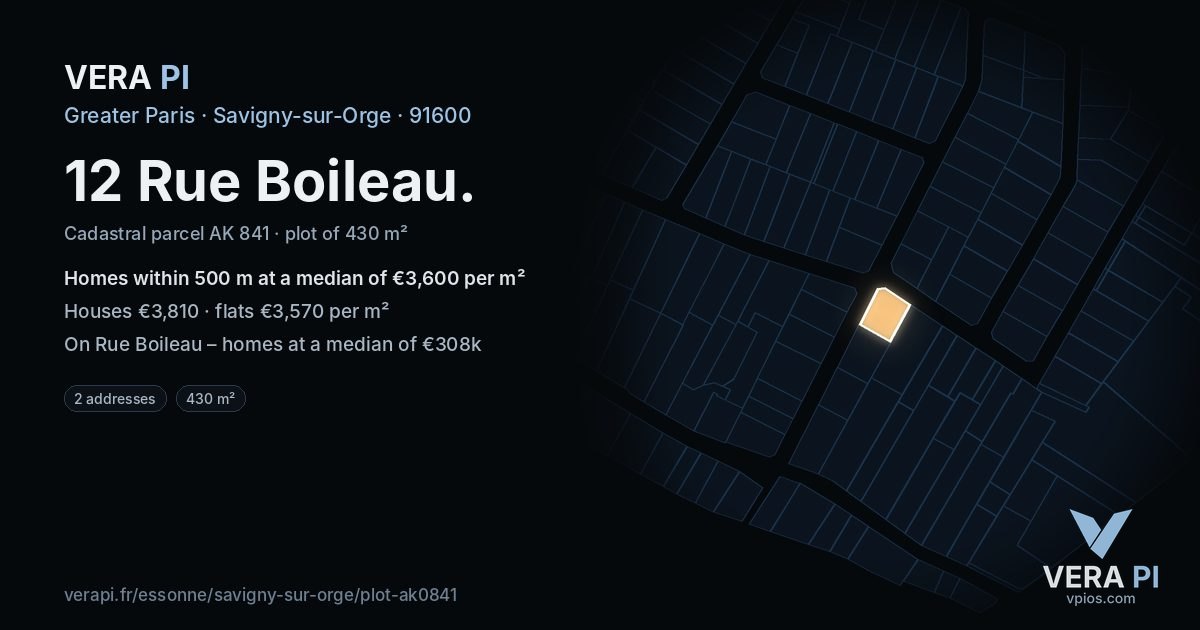 12 Rue Boileau, Savigny-sur-Orge at night – the plot lit, the parcels around coloured by the prices near them