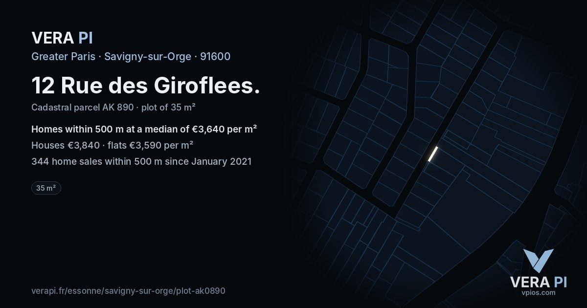 12 Rue des Giroflees, Savigny-sur-Orge at night – the plot lit, the parcels around coloured by the prices near them