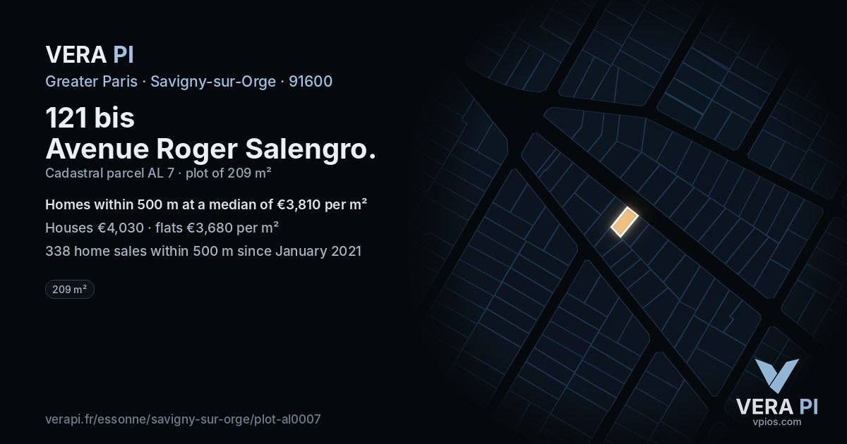 121 bis Avenue Roger Salengro, Savigny-sur-Orge at night – the plot lit, the parcels around coloured by the prices near them