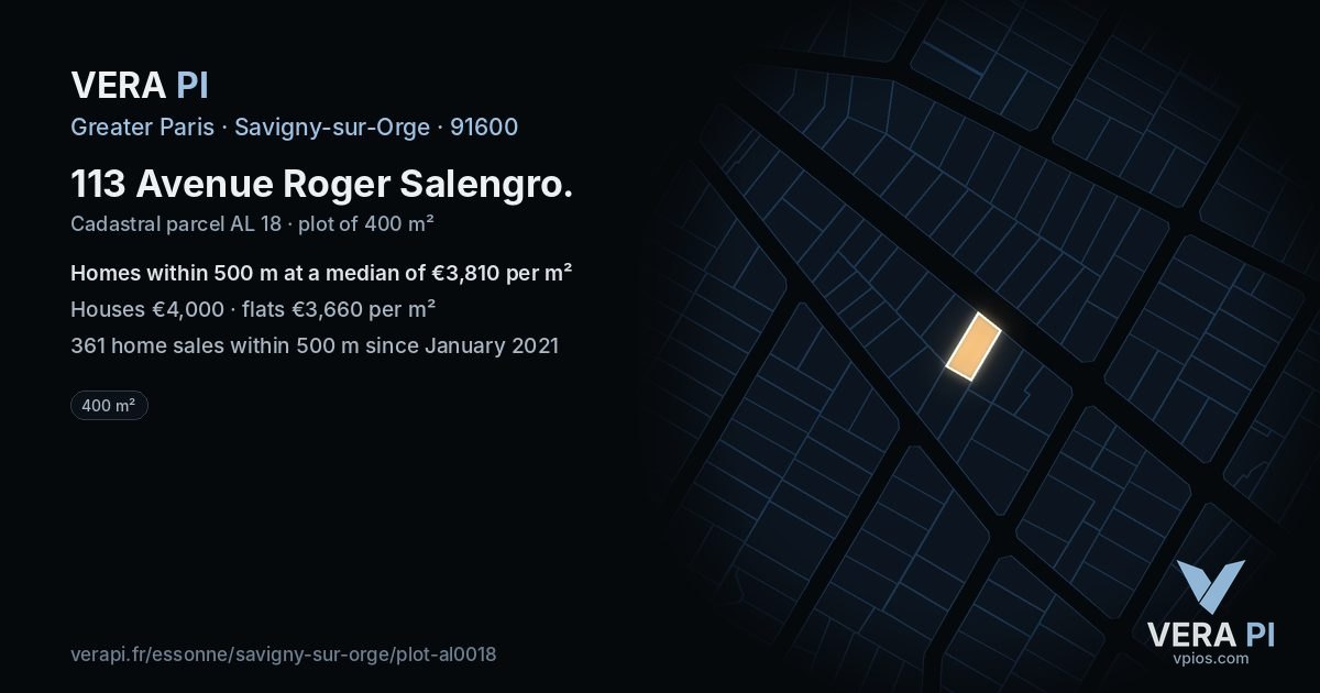 113 Avenue Roger Salengro, Savigny-sur-Orge at night – the plot lit, the parcels around coloured by the prices near them