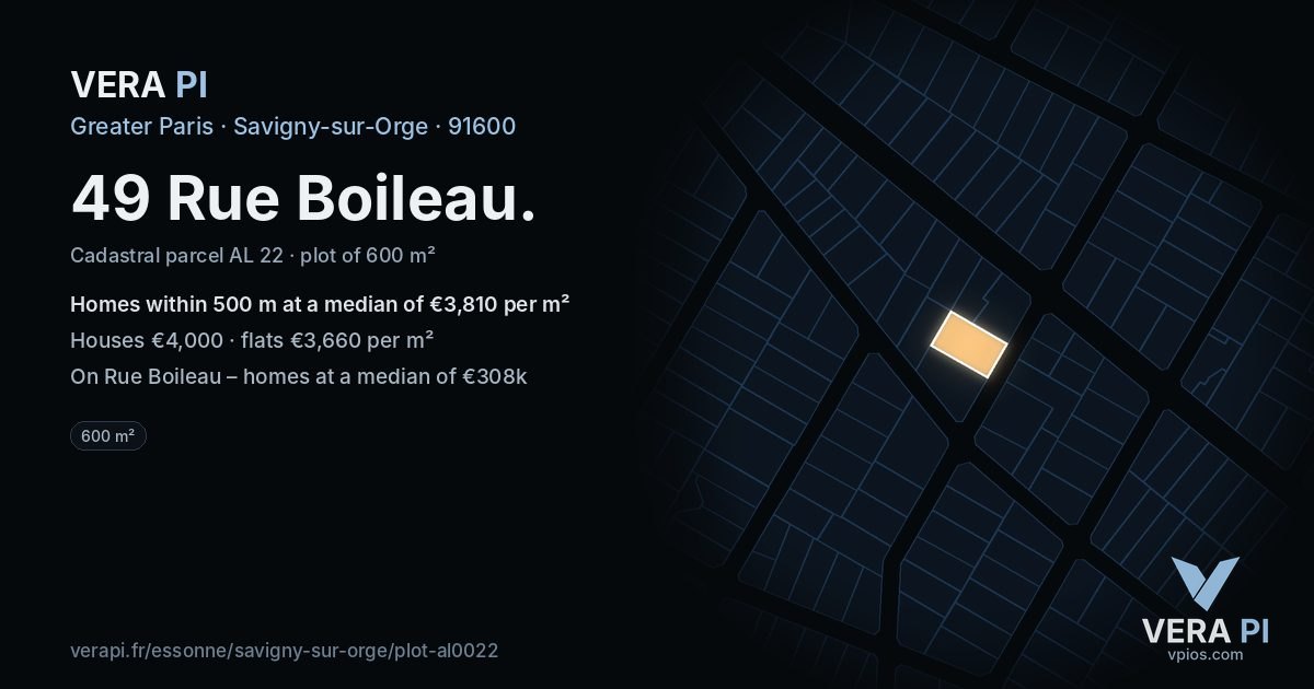49 Rue Boileau, Savigny-sur-Orge at night – the plot lit, the parcels around coloured by the prices near them
