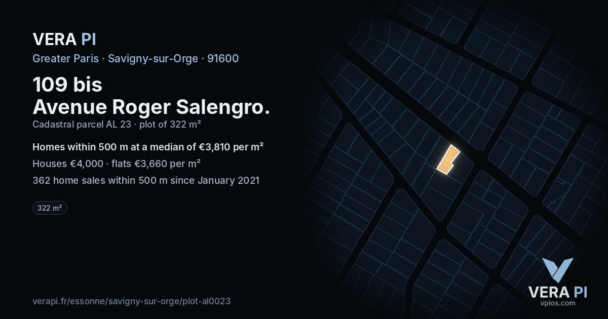 109 bis Avenue Roger Salengro, Savigny-sur-Orge at night – the plot lit, the parcels around coloured by the prices near them