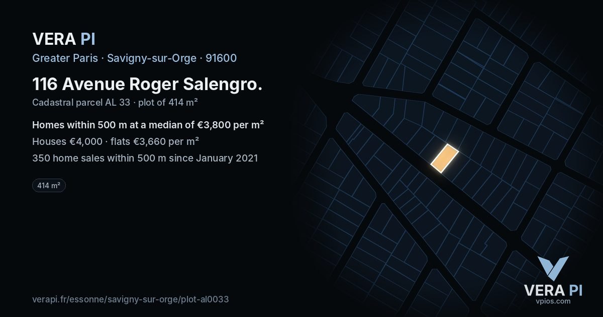 116 Avenue Roger Salengro, Savigny-sur-Orge at night – the plot lit, the parcels around coloured by the prices near them