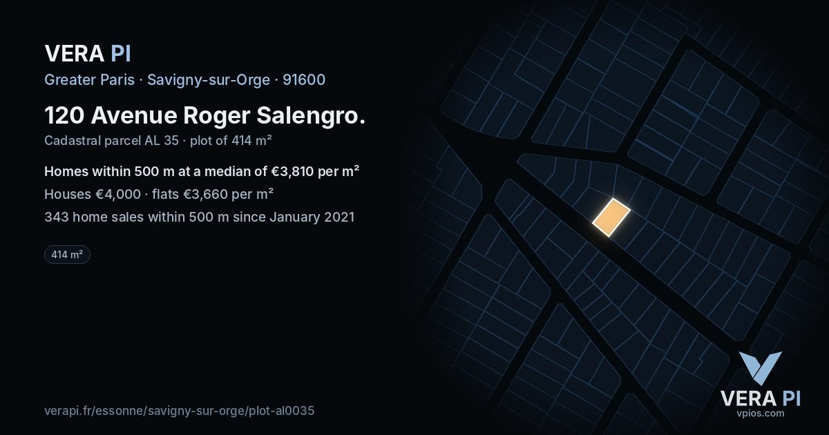 120 Avenue Roger Salengro, Savigny-sur-Orge at night – the plot lit, the parcels around coloured by the prices near them
