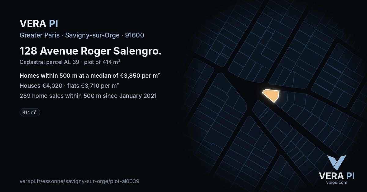 128 Avenue Roger Salengro, Savigny-sur-Orge at night – the plot lit, the parcels around coloured by the prices near them