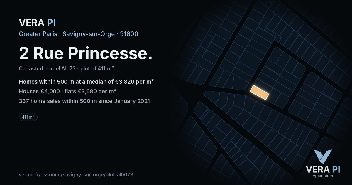 2 Rue Princesse, Savigny-sur-Orge at night – the plot lit, the parcels around coloured by the prices near them