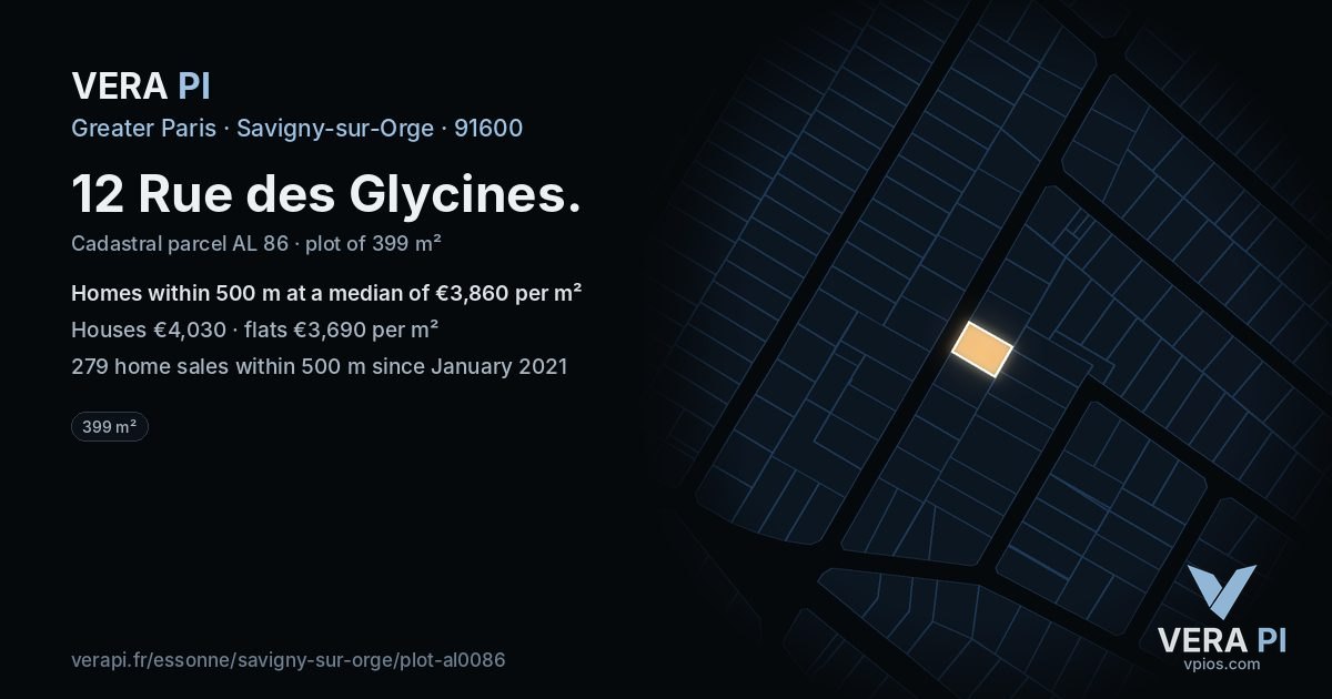 12 Rue des Glycines, Savigny-sur-Orge at night – the plot lit, the parcels around coloured by the prices near them