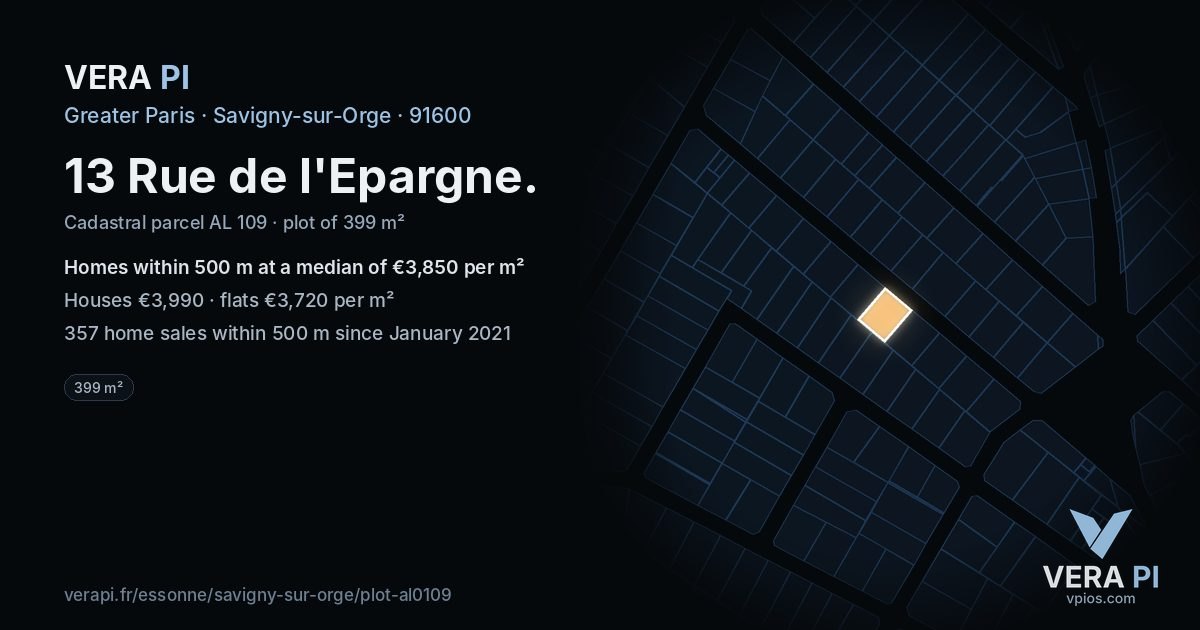 13 Rue de l'Epargne, Savigny-sur-Orge at night – the plot lit, the parcels around coloured by the prices near them