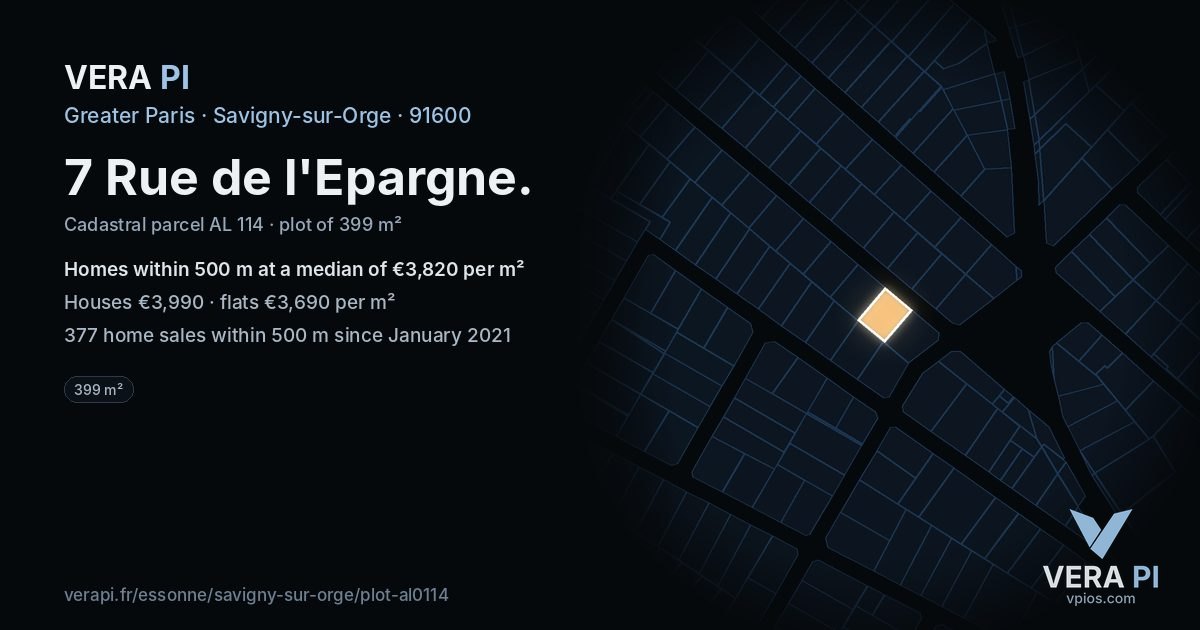 7 Rue de l'Epargne, Savigny-sur-Orge at night – the plot lit, the parcels around coloured by the prices near them