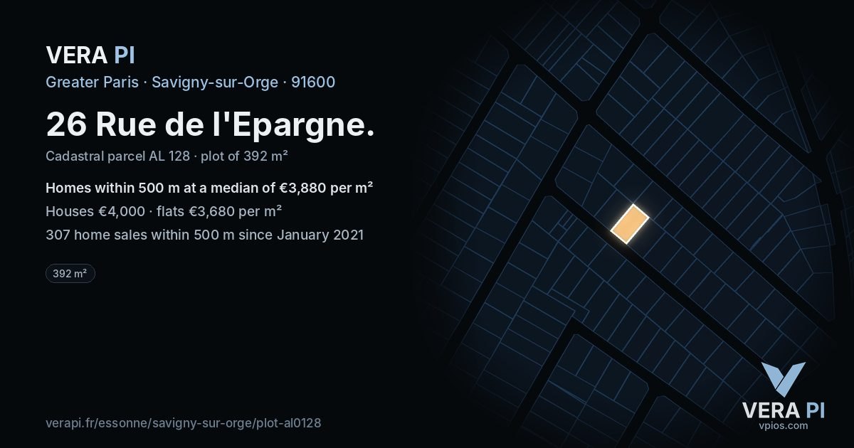 26 Rue de l'Epargne, Savigny-sur-Orge at night – the plot lit, the parcels around coloured by the prices near them