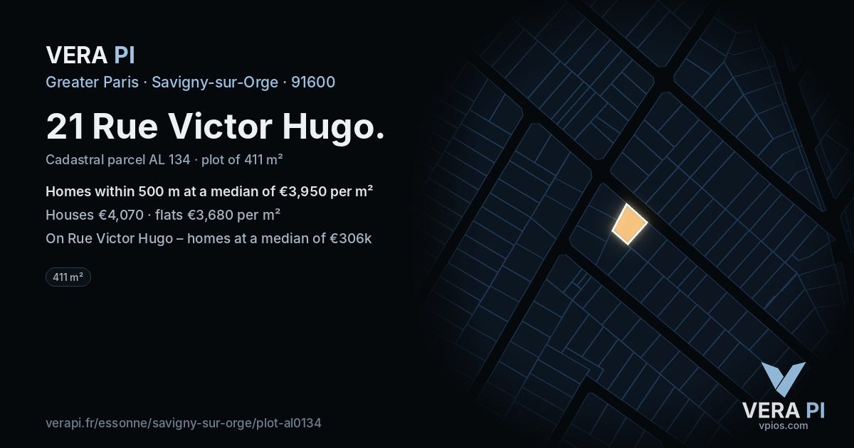 21 Rue Victor Hugo, Savigny-sur-Orge at night – the plot lit, the parcels around coloured by the prices near them