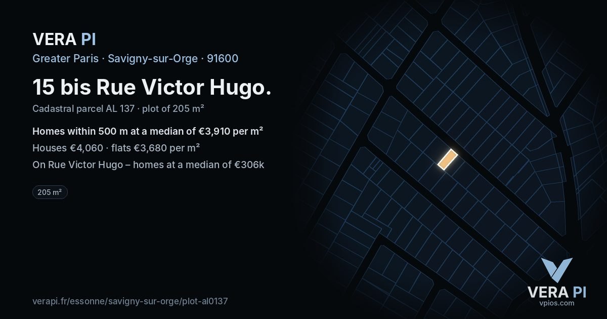 15 bis Rue Victor Hugo, Savigny-sur-Orge at night – the plot lit, the parcels around coloured by the prices near them
