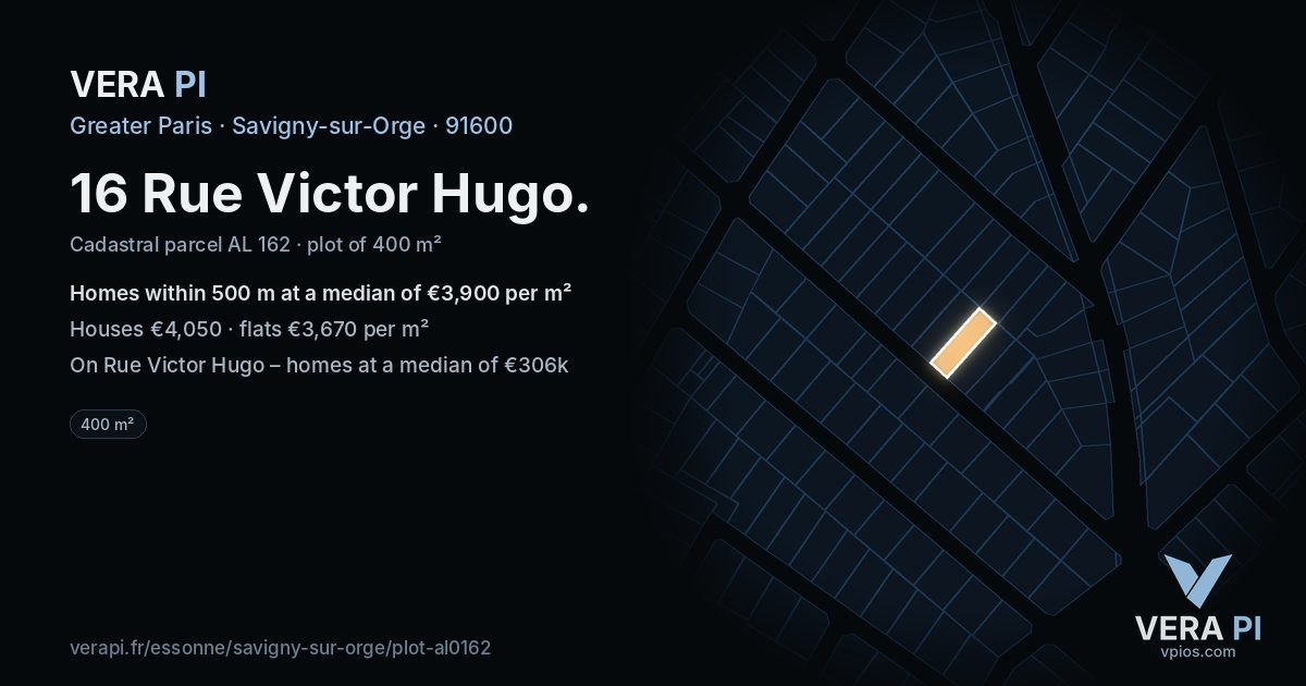 16 Rue Victor Hugo, Savigny-sur-Orge at night – the plot lit, the parcels around coloured by the prices near them