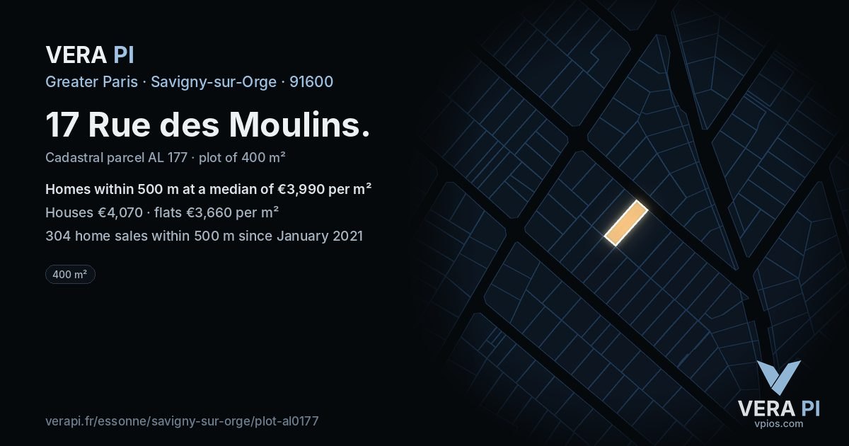 17 Rue des Moulins, Savigny-sur-Orge at night – the plot lit, the parcels around coloured by the prices near them