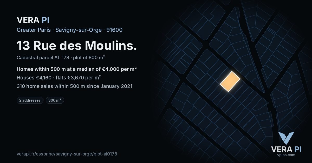 13 Rue des Moulins, Savigny-sur-Orge at night – the plot lit, the parcels around coloured by the prices near them