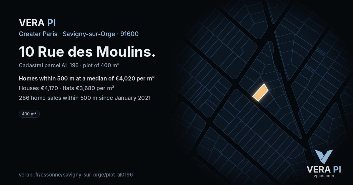 10 Rue des Moulins, Savigny-sur-Orge at night – the plot lit, the parcels around coloured by the prices near them