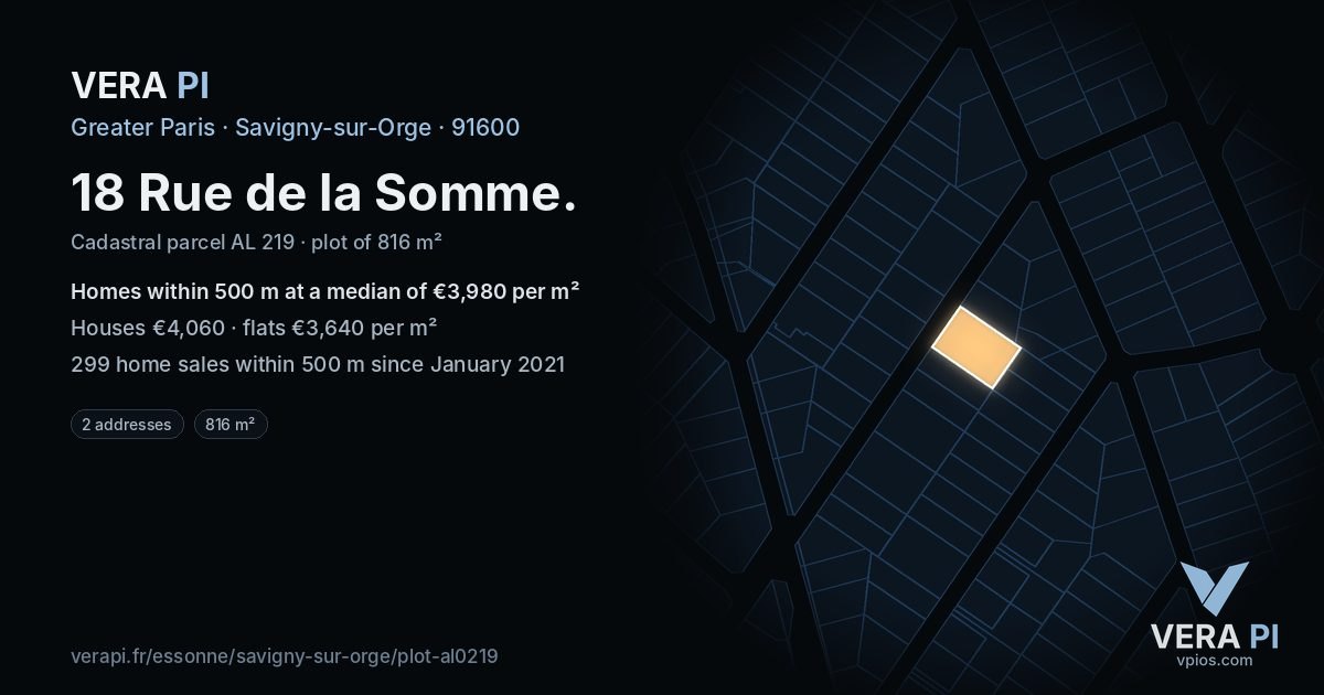 18 Rue de la Somme, Savigny-sur-Orge at night – the plot lit, the parcels around coloured by the prices near them