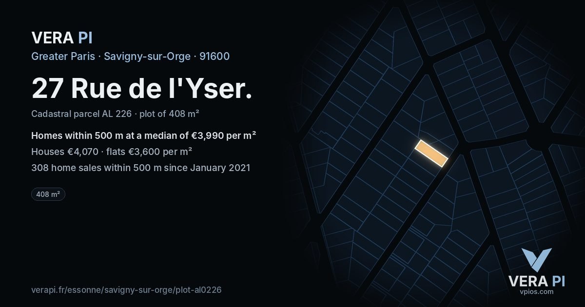 27 Rue de l'Yser, Savigny-sur-Orge at night – the plot lit, the parcels around coloured by the prices near them