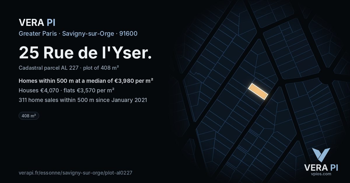 25 Rue de l'Yser, Savigny-sur-Orge at night – the plot lit, the parcels around coloured by the prices near them