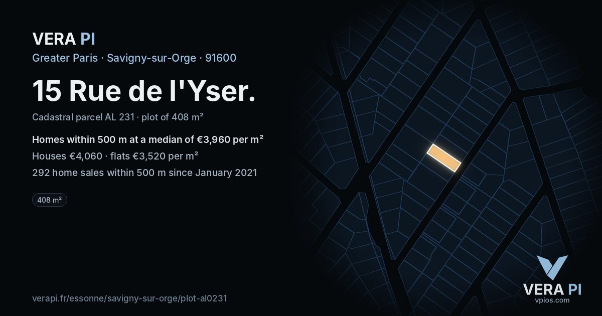 15 Rue de l'Yser, Savigny-sur-Orge at night – the plot lit, the parcels around coloured by the prices near them