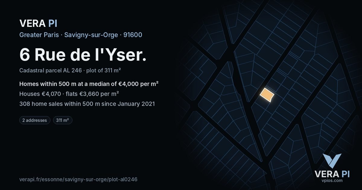 6 Rue de l'Yser, Savigny-sur-Orge at night – the plot lit, the parcels around coloured by the prices near them