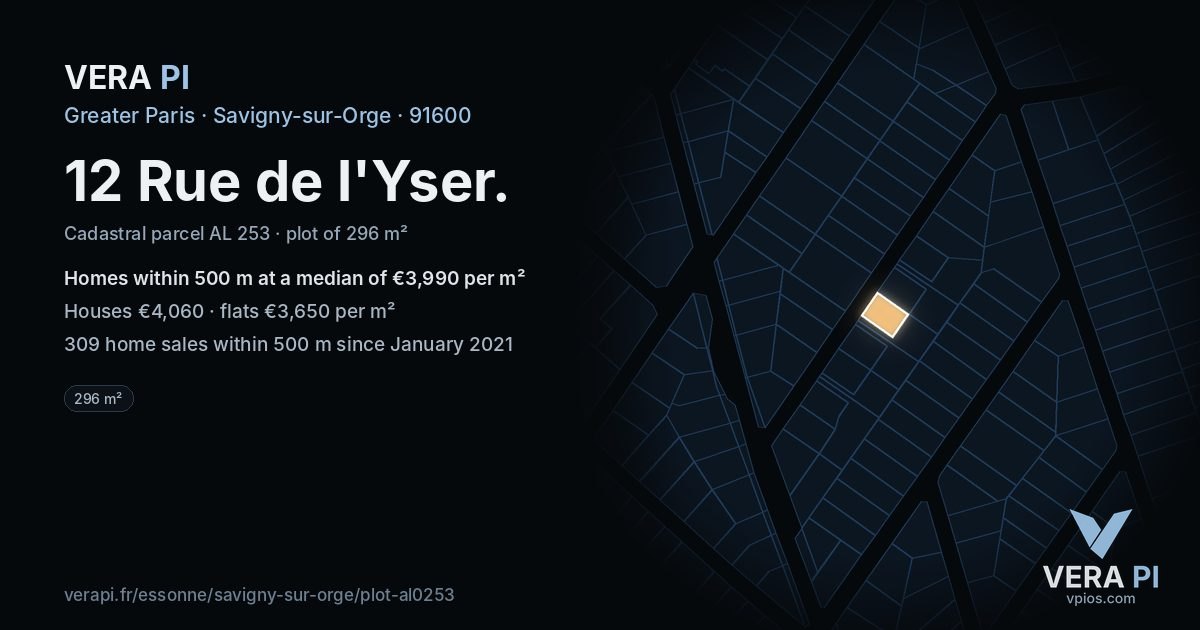 12 Rue de l'Yser, Savigny-sur-Orge at night – the plot lit, the parcels around coloured by the prices near them