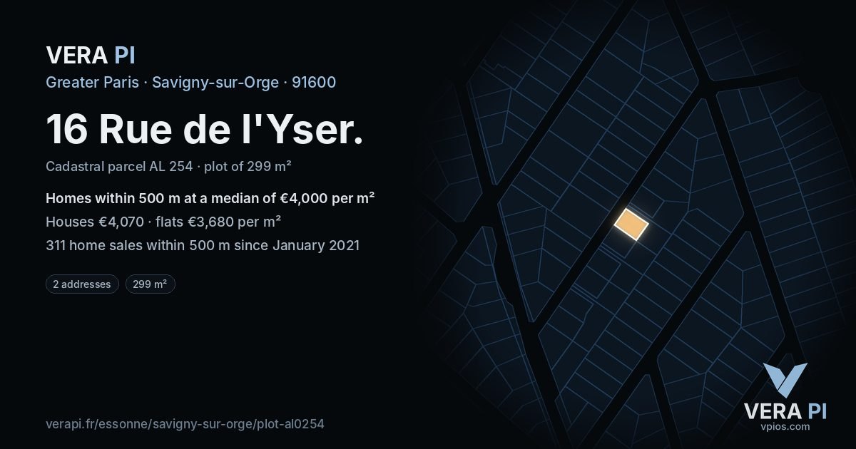 16 Rue de l'Yser, Savigny-sur-Orge at night – the plot lit, the parcels around coloured by the prices near them
