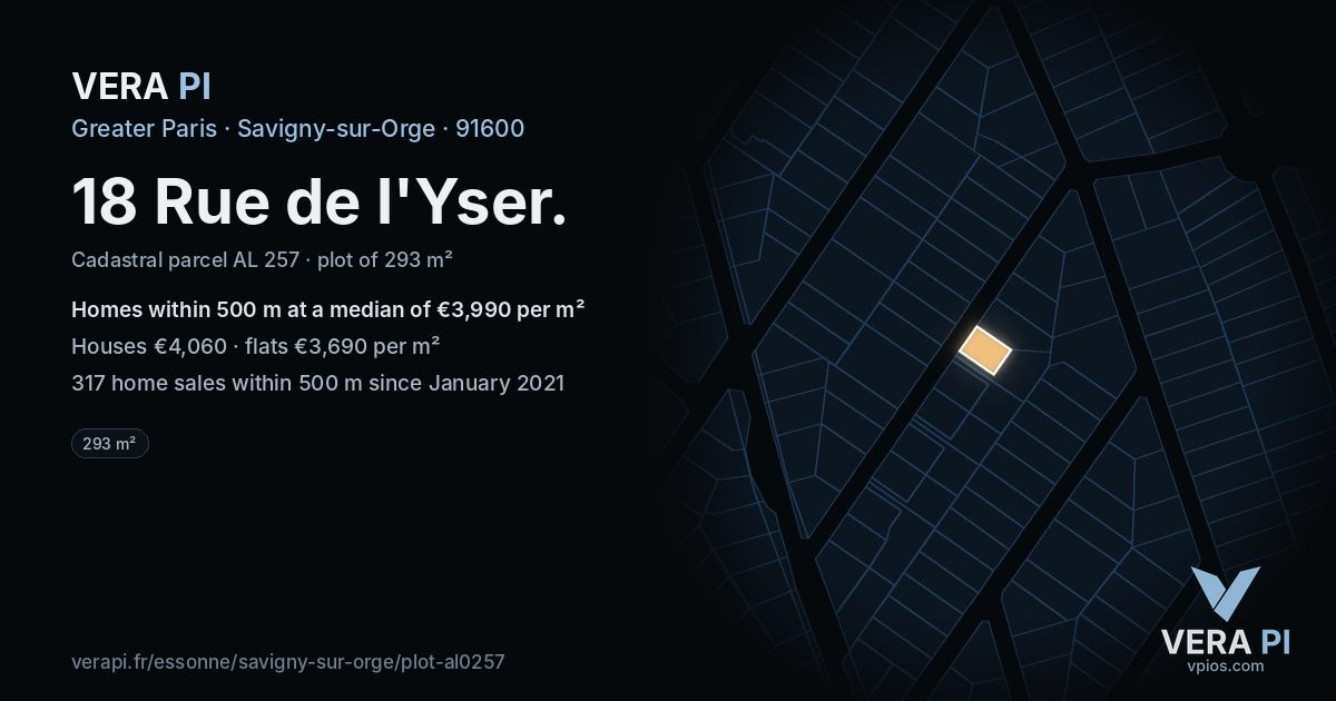 18 Rue de l'Yser, Savigny-sur-Orge at night – the plot lit, the parcels around coloured by the prices near them