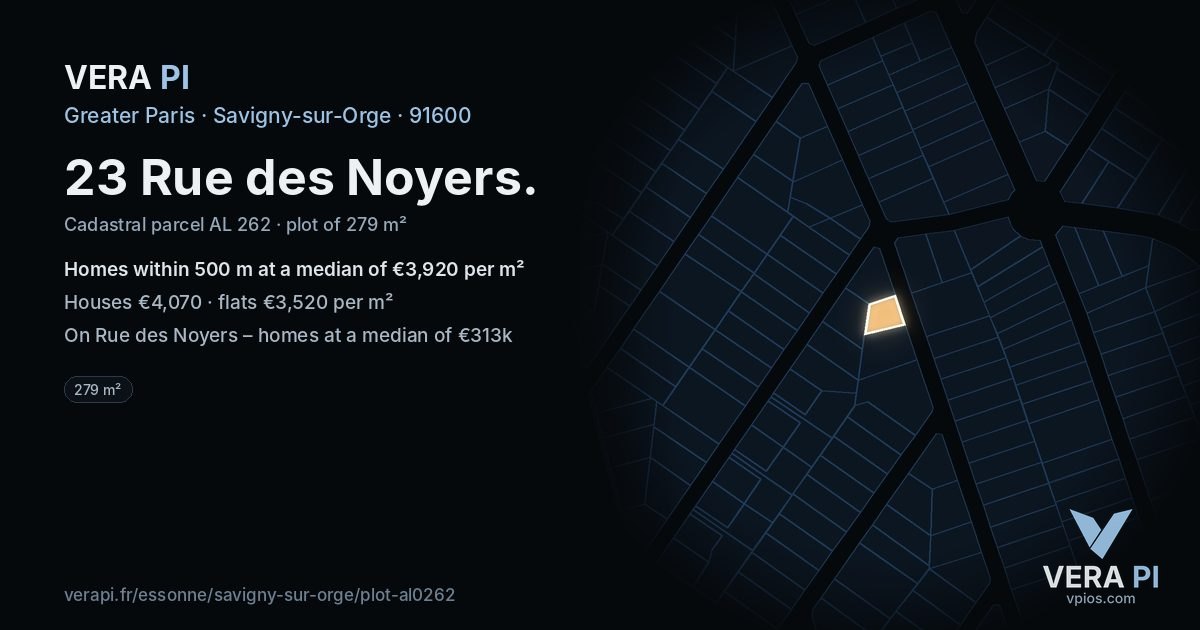 23 Rue des Noyers, Savigny-sur-Orge at night – the plot lit, the parcels around coloured by the prices near them