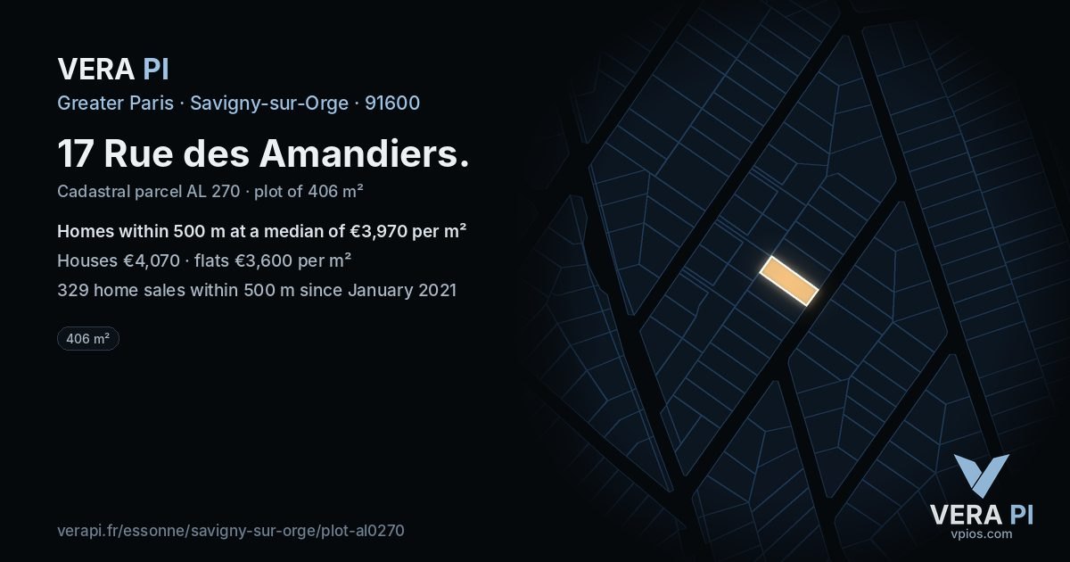 17 Rue des Amandiers, Savigny-sur-Orge at night – the plot lit, the parcels around coloured by the prices near them