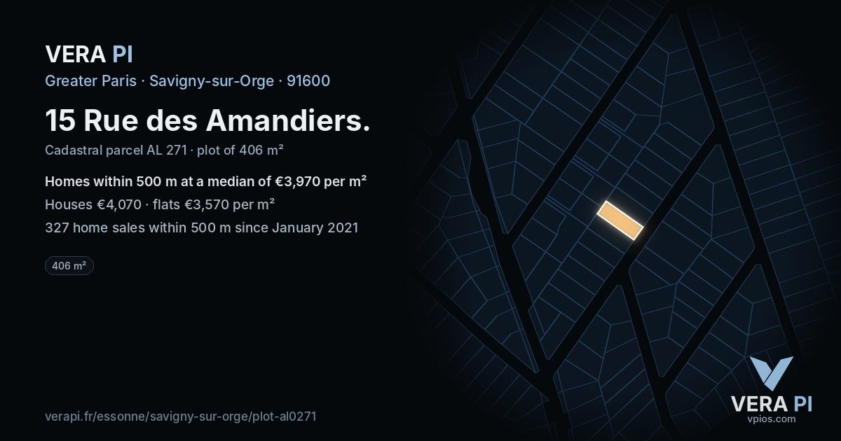 15 Rue des Amandiers, Savigny-sur-Orge at night – the plot lit, the parcels around coloured by the prices near them