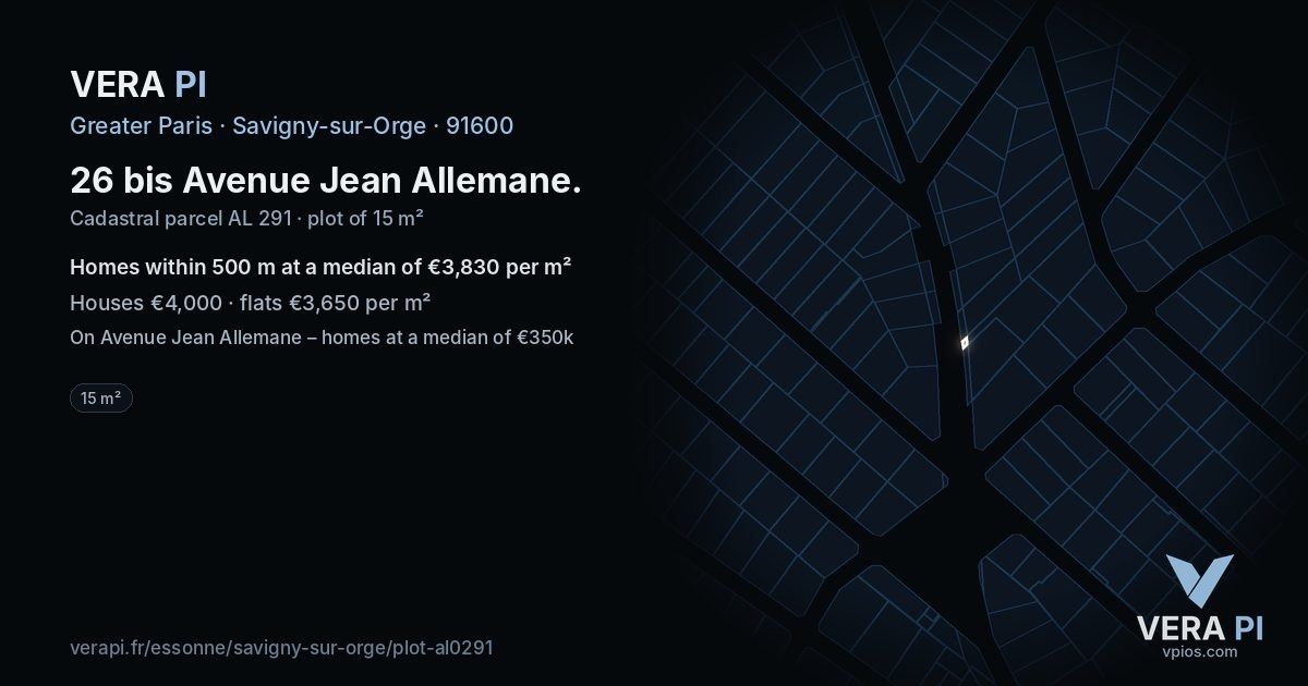 26 bis Avenue Jean Allemane, Savigny-sur-Orge at night – the plot lit, the parcels around coloured by the prices near them
