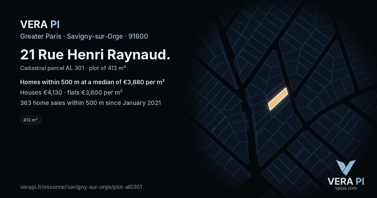 21 Rue Henri Raynaud, Savigny-sur-Orge at night – the plot lit, the parcels around coloured by the prices near them