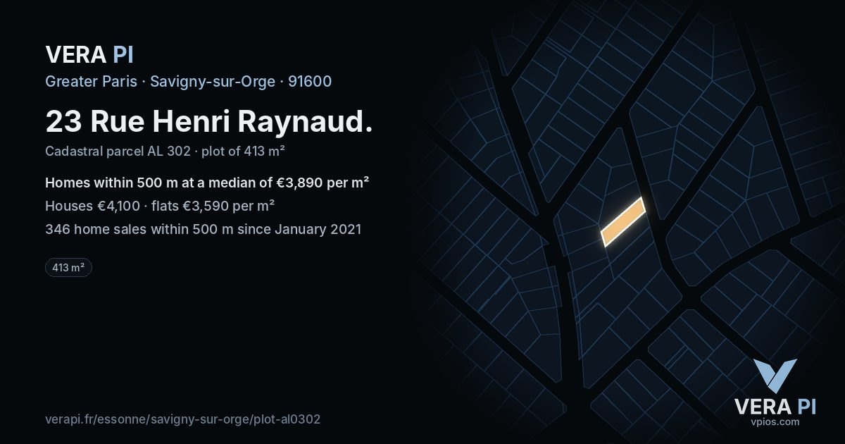 23 Rue Henri Raynaud, Savigny-sur-Orge at night – the plot lit, the parcels around coloured by the prices near them