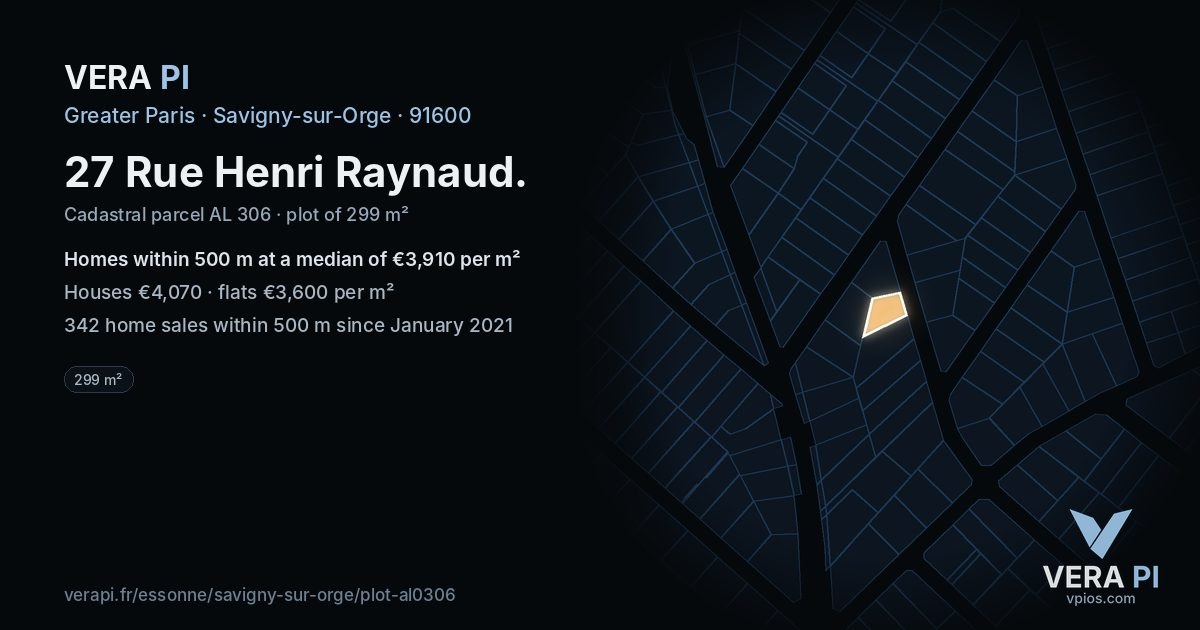 27 Rue Henri Raynaud, Savigny-sur-Orge at night – the plot lit, the parcels around coloured by the prices near them