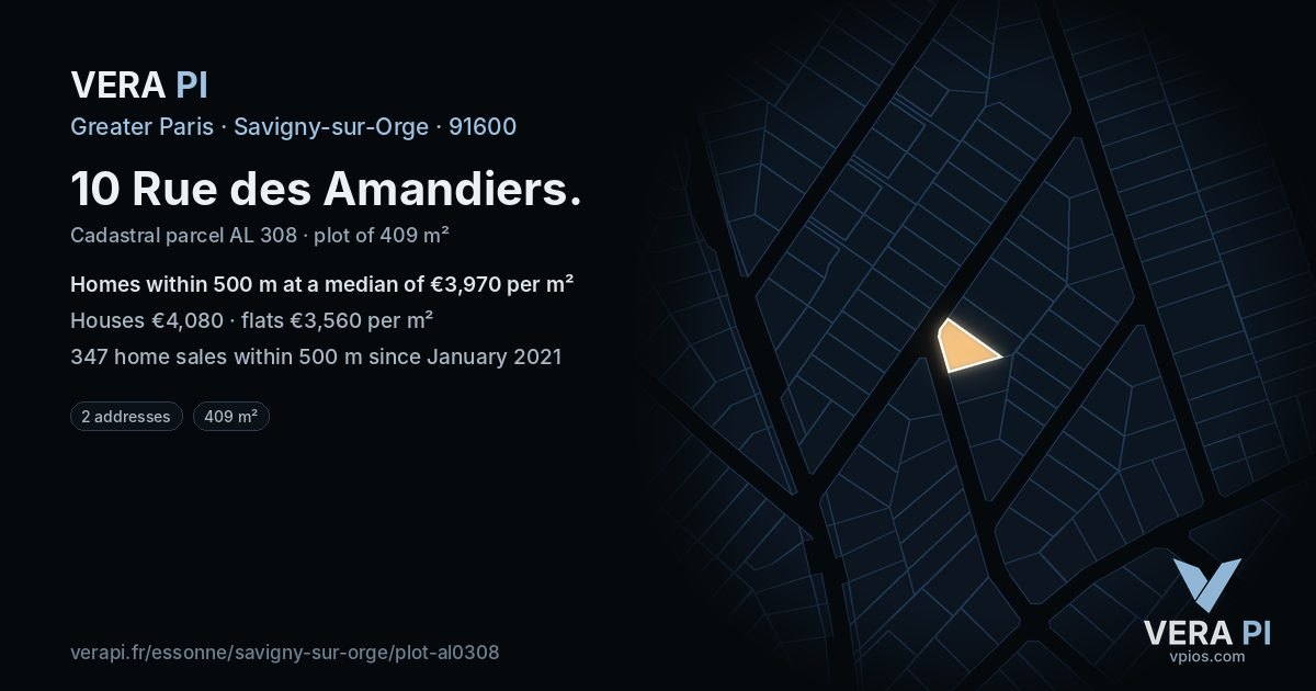 10 Rue des Amandiers, Savigny-sur-Orge at night – the plot lit, the parcels around coloured by the prices near them