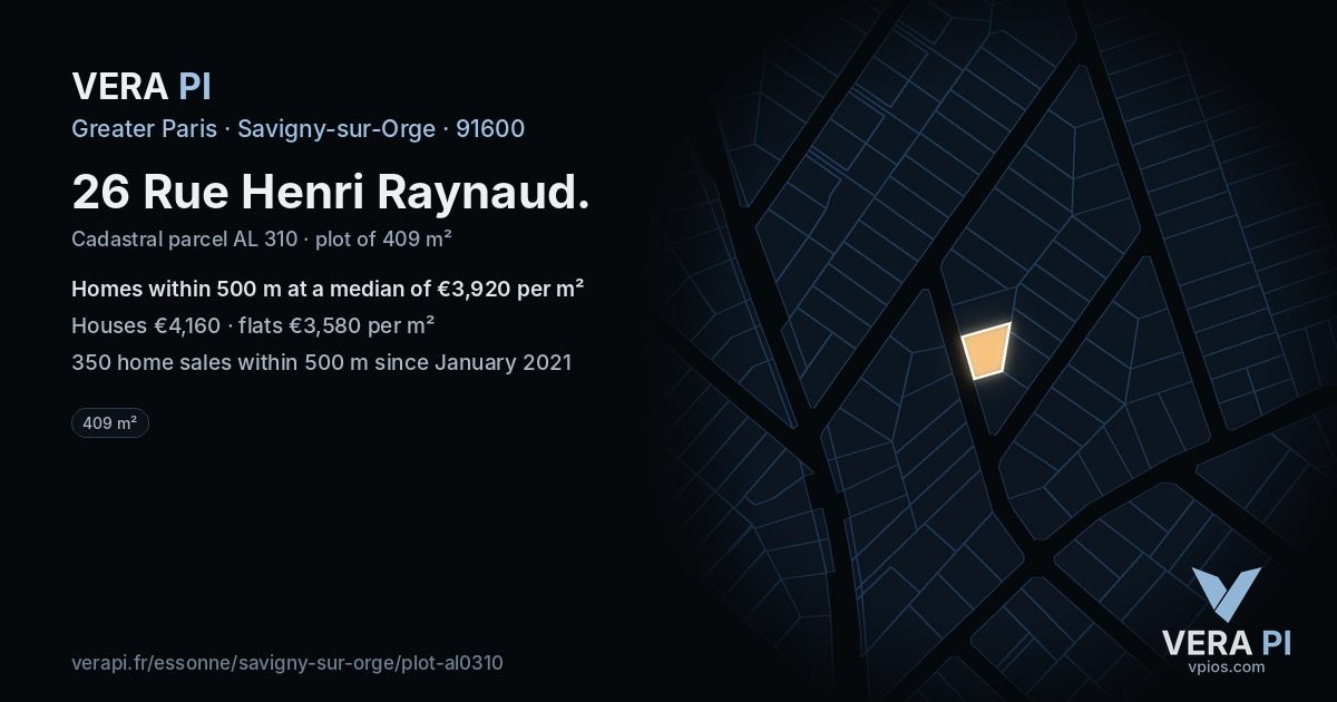26 Rue Henri Raynaud, Savigny-sur-Orge at night – the plot lit, the parcels around coloured by the prices near them