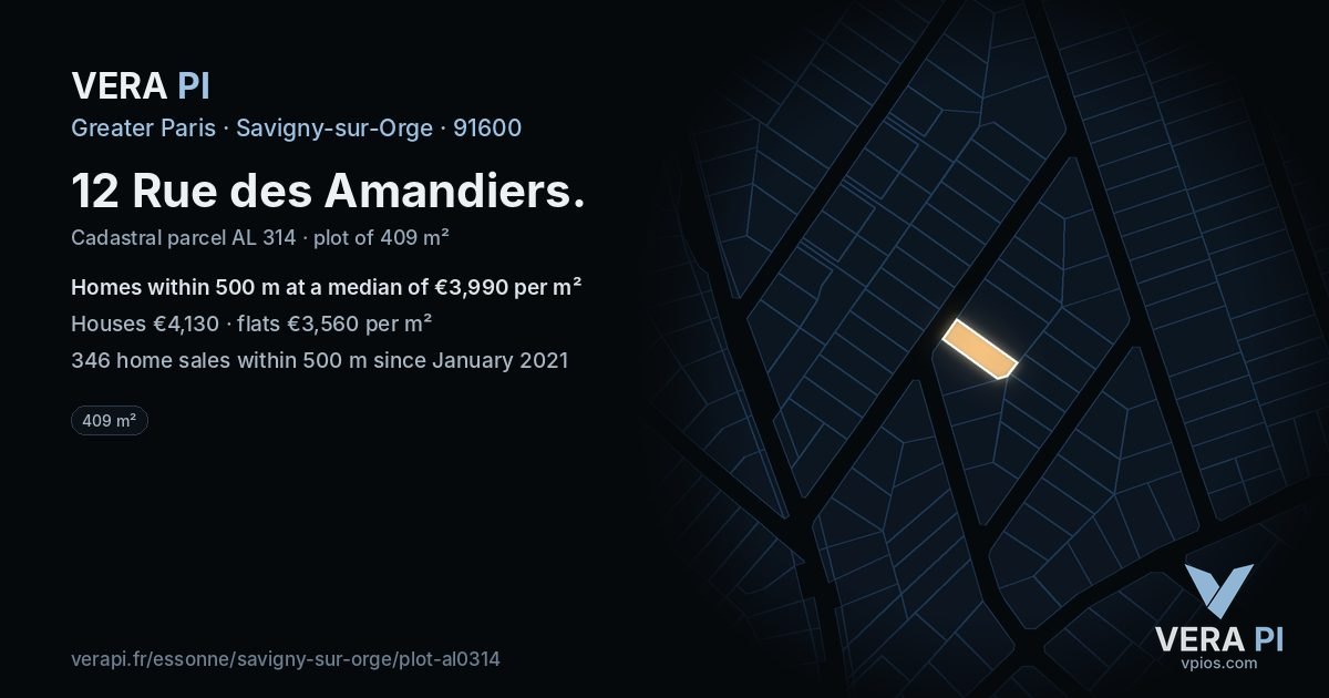 12 Rue des Amandiers, Savigny-sur-Orge at night – the plot lit, the parcels around coloured by the prices near them