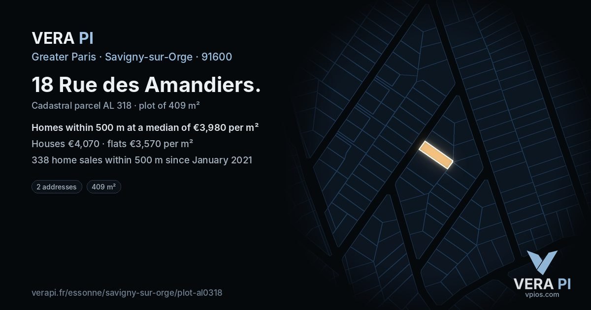 18 Rue des Amandiers, Savigny-sur-Orge at night – the plot lit, the parcels around coloured by the prices near them