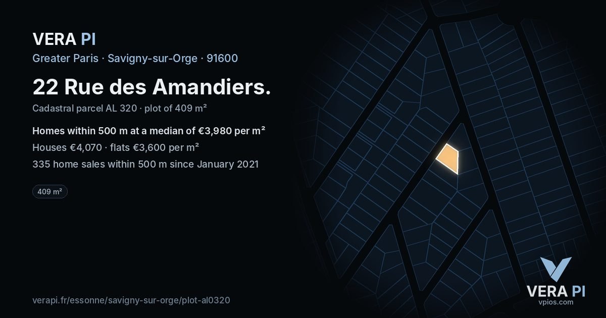 22 Rue des Amandiers, Savigny-sur-Orge at night – the plot lit, the parcels around coloured by the prices near them