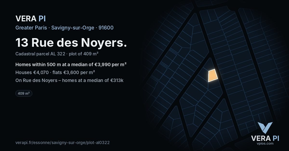 13 Rue des Noyers, Savigny-sur-Orge at night – the plot lit, the parcels around coloured by the prices near them