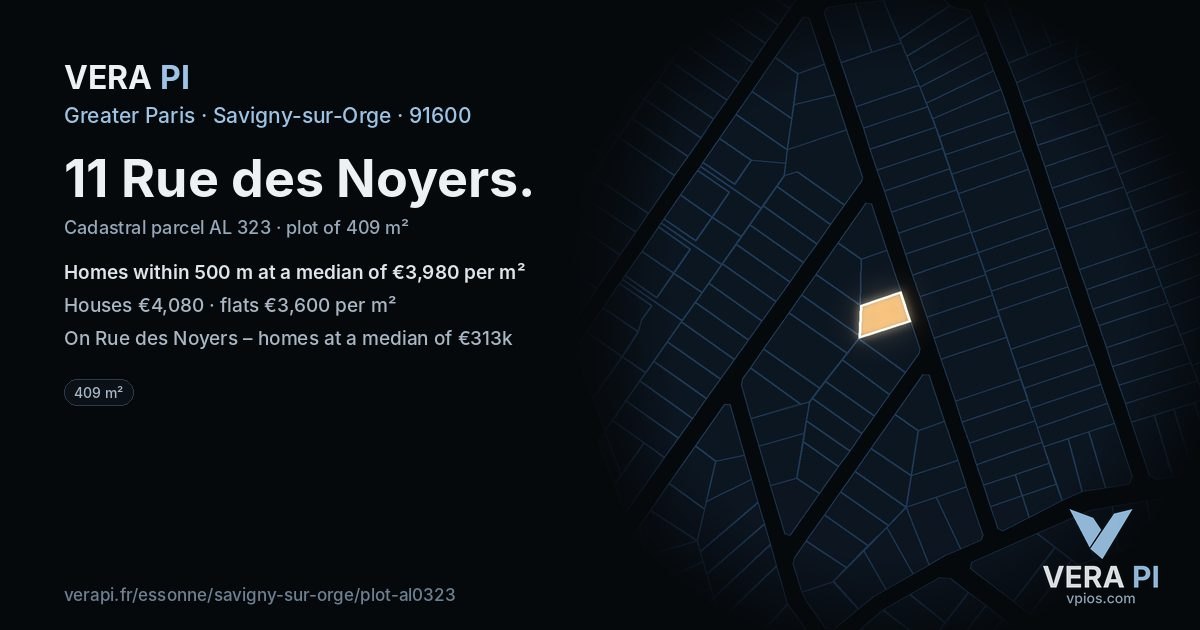 11 Rue des Noyers, Savigny-sur-Orge at night – the plot lit, the parcels around coloured by the prices near them