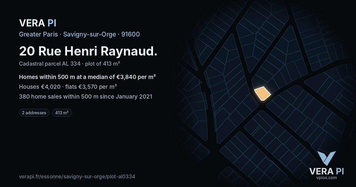20 Rue Henri Raynaud, Savigny-sur-Orge at night – the plot lit, the parcels around coloured by the prices near them