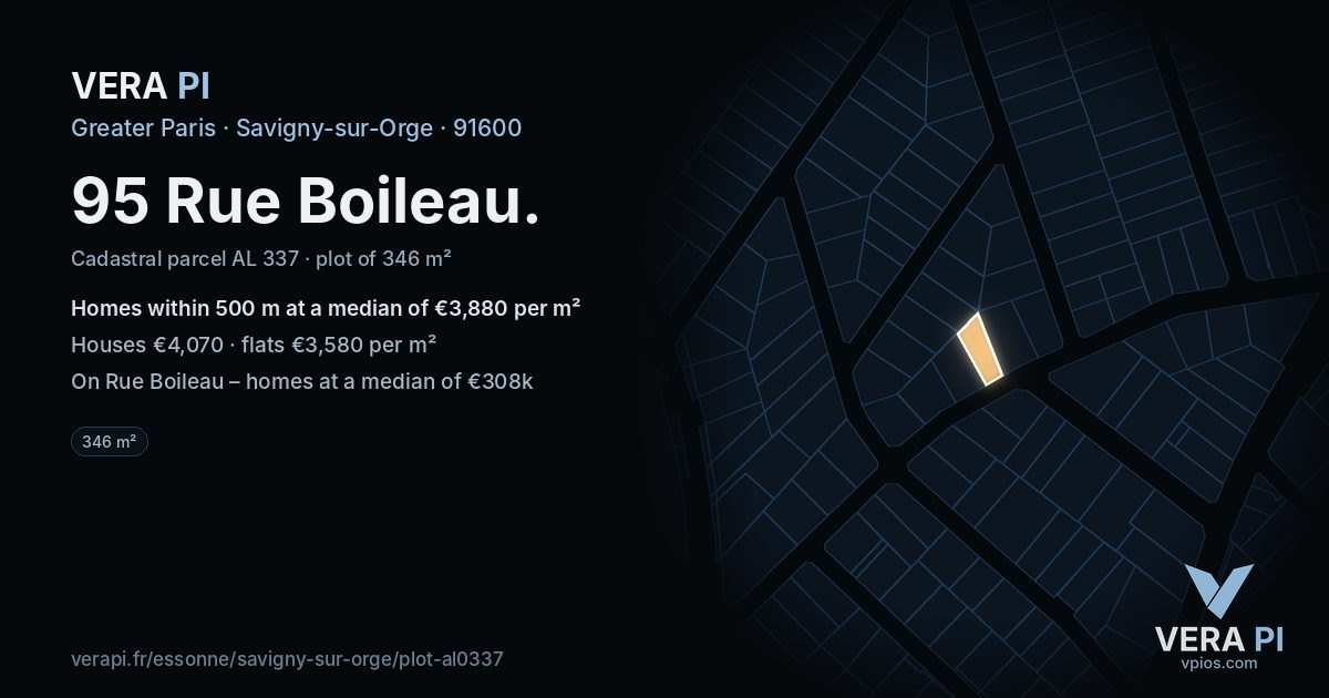 95 Rue Boileau, Savigny-sur-Orge at night – the plot lit, the parcels around coloured by the prices near them