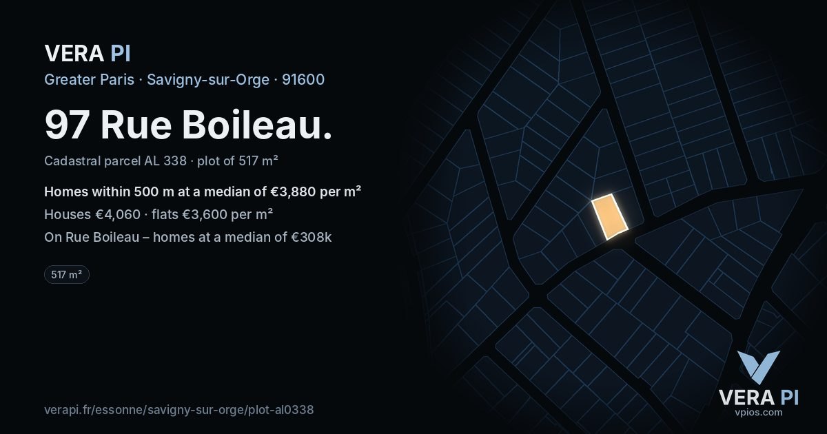 97 Rue Boileau, Savigny-sur-Orge at night – the plot lit, the parcels around coloured by the prices near them